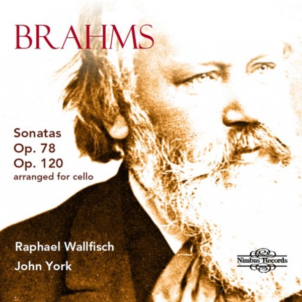 Brahms - Sonatas op.78 & op.120 arranged for Cello | Nimbus NI5974