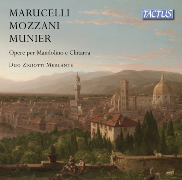 Munier, Marucelli & Mozzani - Works for Mandolin & Guitar | Tactus TC860003