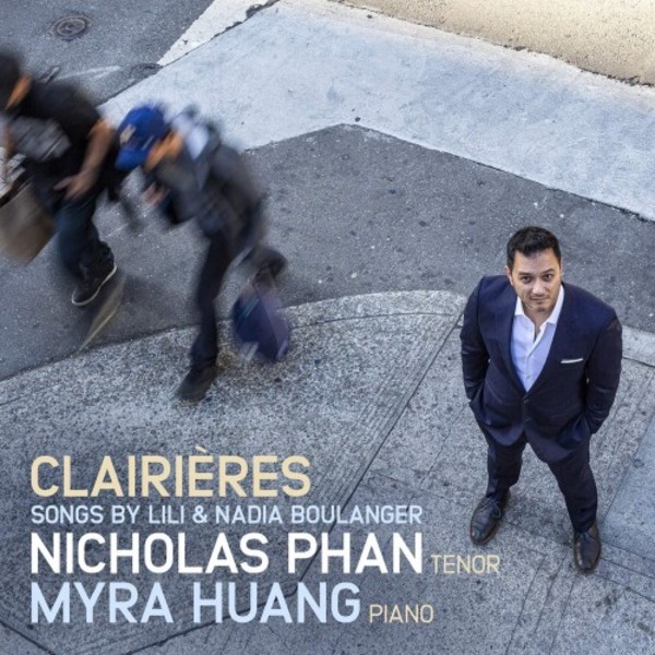 Clairieres: Songs by Lili & Nadia Boulanger