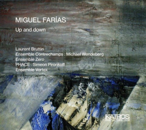 Miguel Farias - Up and down | Kairos KAI0015011