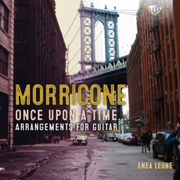 Morricone - Once Upon a Time: Arrangements for Guitar | Brilliant Classics 95855