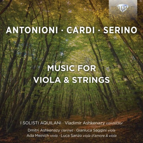 Antonioni, Cardi & Serino - Music for Viola & Strings | Brilliant Classics 96053