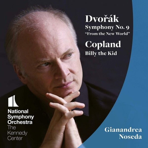 Dvorak - Symphony no.9; Copland - Billy the Kid