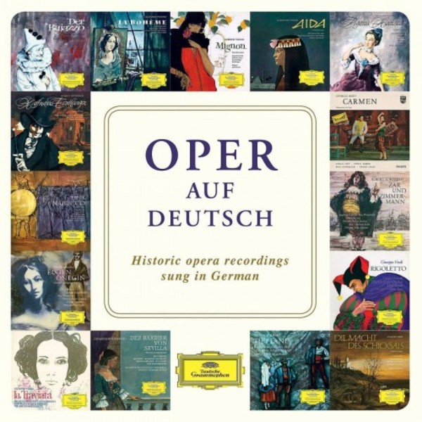 Oper auf Deutsch: Historic Opera Recordings sung in German | Deutsche Grammophon 4837295