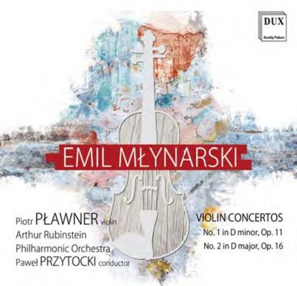 Mlynarski - Violin Concertos | Dux DUX1606