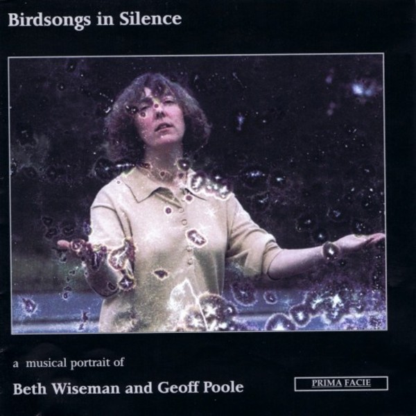 Birdsongs in Silence: A Musical Portrait of Beth Wiseman and Geoff Poole