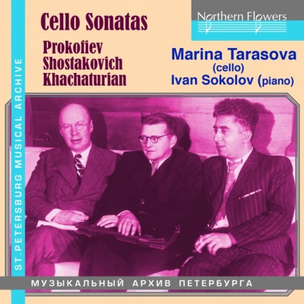 Prokofiev, Shostakovich, Khachaturian - Cello Sonatas | Northern Flowers NFPMA99141