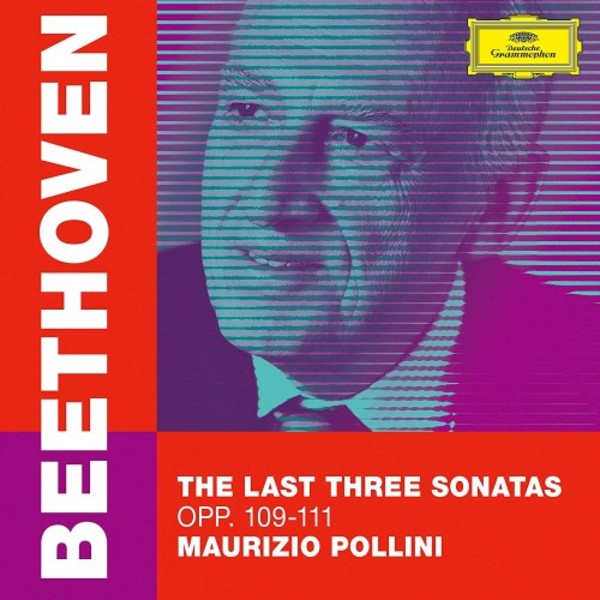 Beethoven - The Last Three Piano Sonatas | Deutsche Grammophon 4838250