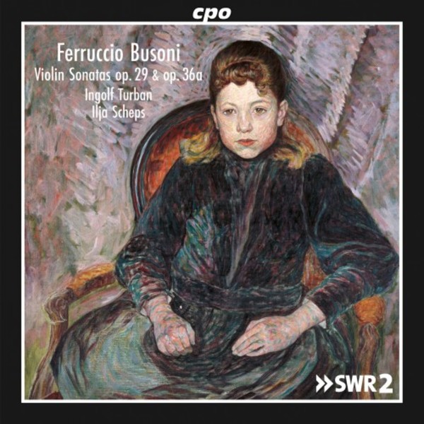Busoni - Violin Sonatas | CPO 5552132