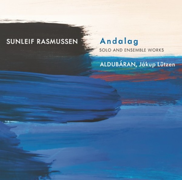 S Rasmussen - Andalag: Solo and Ensemble Works | Dacapo 8226133