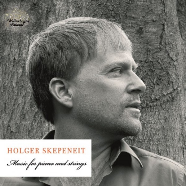 Skepeneit - Music for Piano and Strings