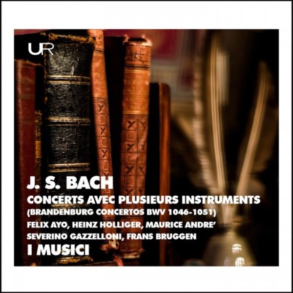 JS Bach - Concerts avec plusieurs instruments (Brandenburg Concertos) | Urania WS121386