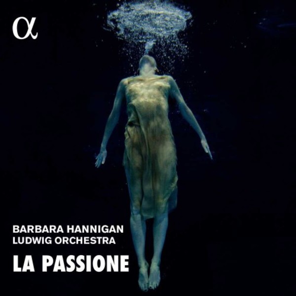 La Passione: Works by Haydn, Nono & Grisey | Alpha ALPHA586