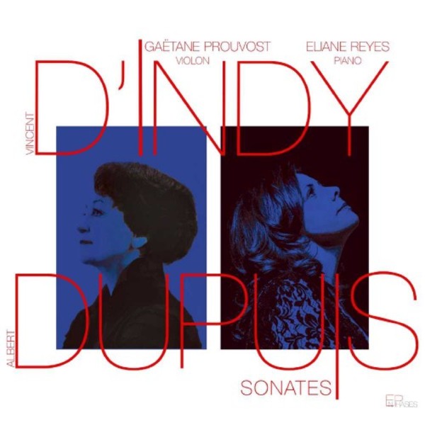 DIndy & Dupuis - Violin Sonatas | Enphases ENP007
