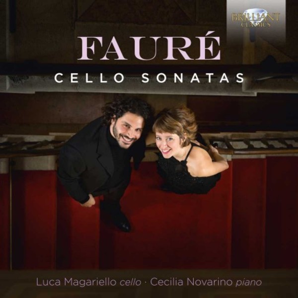 Faure - Cello Sonatas | Brilliant Classics 95681