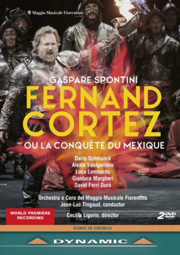 Spontini - Fernand Cortez ou La Conquete du Mexique (DVD) | Dynamic 37868