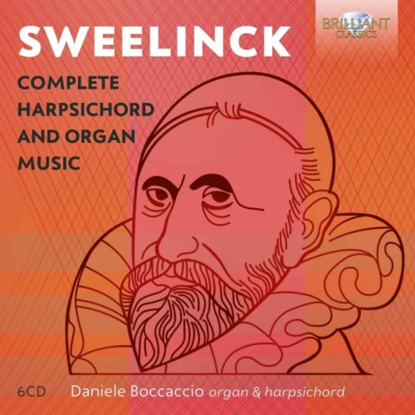 Sweelinck - Complete Harpsichord and Organ Music | Brilliant Classics 95643