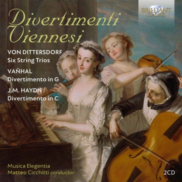 Dittersdorf, Vanhal, M Haydn - Divertimenti Viennesi | Brilliant Classics 96127