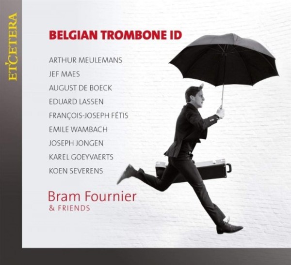 Bram Fournier: Belgian Trombone ID | Etcetera KTC1674