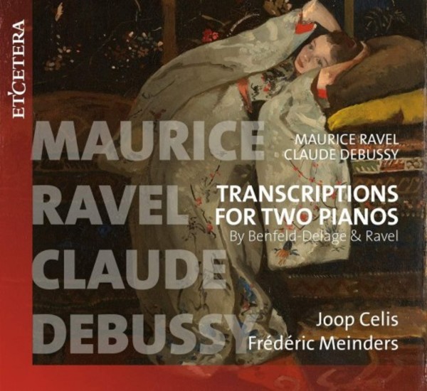 Ravel & Debussy - Transcriptions for 2 Pianos
