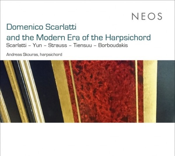 Domenico Scarlatti and the Modern Era of the Harpsichord