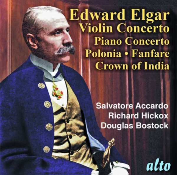 Elgar - Violin Concerto, Piano Concerto, Polonia, Crown of India