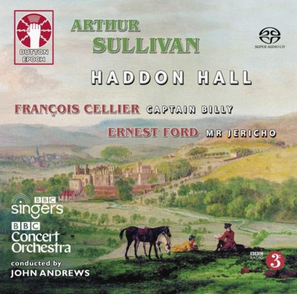 Sullivan - Haddon Hall; Cellier - Captain Billy; Ford - Jericho
