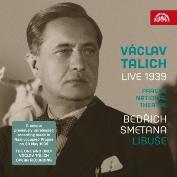 Smetana - Libuse (live, 1939)