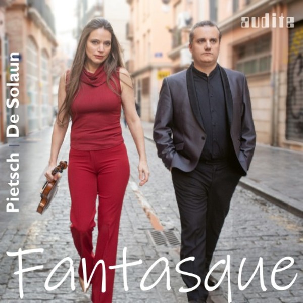 Fantasque: Violin Sonatas by Faure, Debussy, Ravel & Poulenc | Audite AUDITE97751