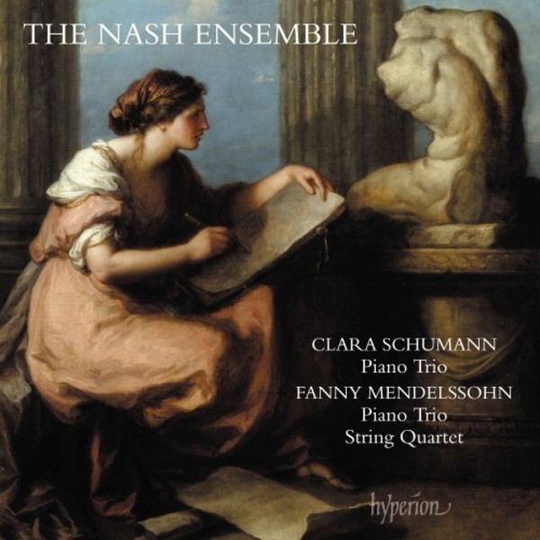 C Schumann & F Mendelssohn - Piano Trios, String Quartet