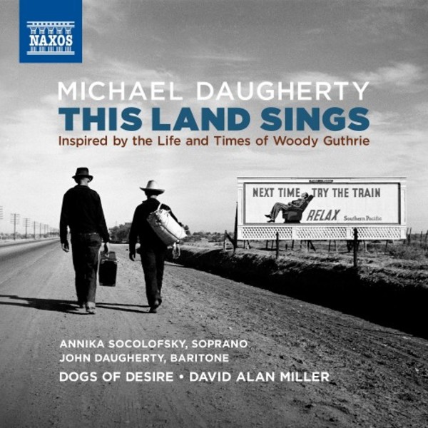 Daugherty - This Land Sings | Naxos - American Classics 8559889