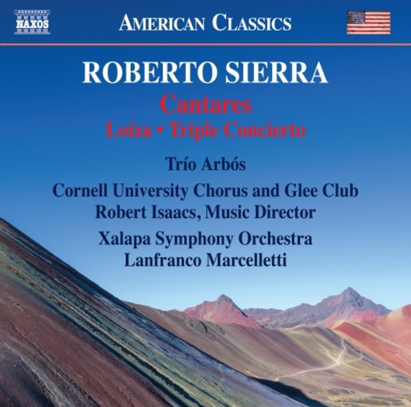 Sierra - Cantares, Triple Concierto, Loiza | Naxos - American Classics 8559876