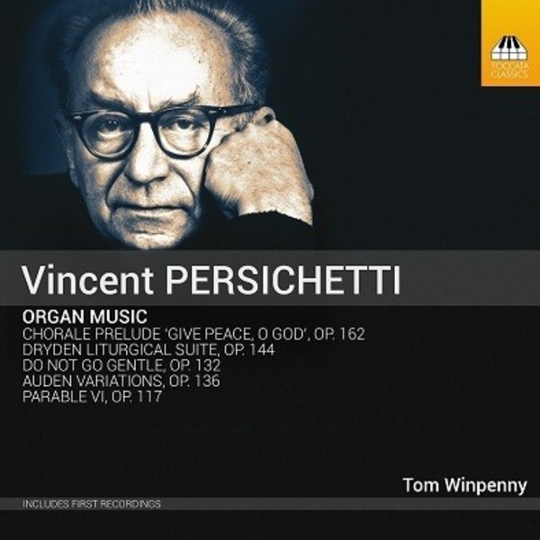 Persichetti - Organ Music | Toccata Classics TOCC0549