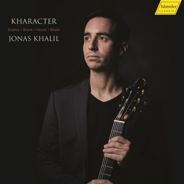 Kharacter: Works for Solo Guitar by Duphly, Gluck, Henze & Khalil | Haenssler Classic HC20004