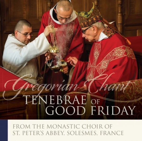 Gregorian Chant: Tenebrae of Good Friday | Paraclete Recordings GDCDS834