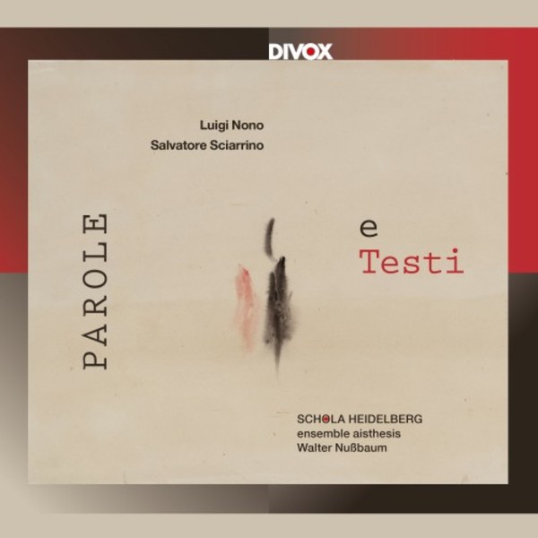 Nono & Sciarrino - Parole e Testi