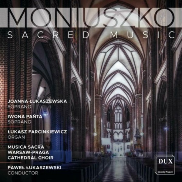 Moniuszko - Sacred Music | Dux DUX1648