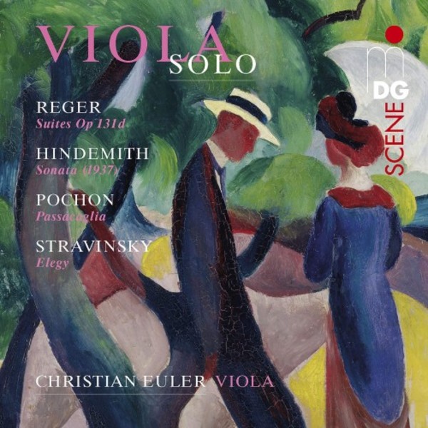 Viola Solo: Reger, Hindemith, Pochon & Stravinsky