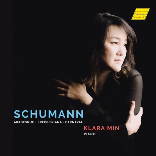 Schumann - Arabesque, Kreisleriana, Carnaval | Haenssler Classic HC19024