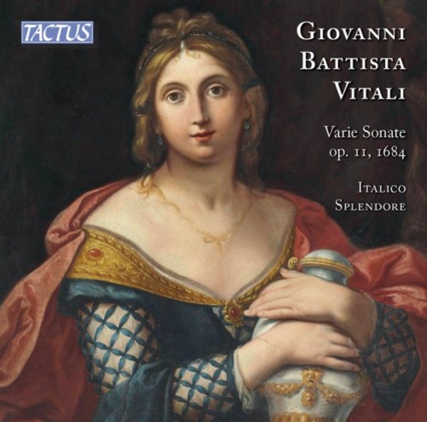 GB Vitali - Sonatas op.11 (1684) | Tactus TC632206