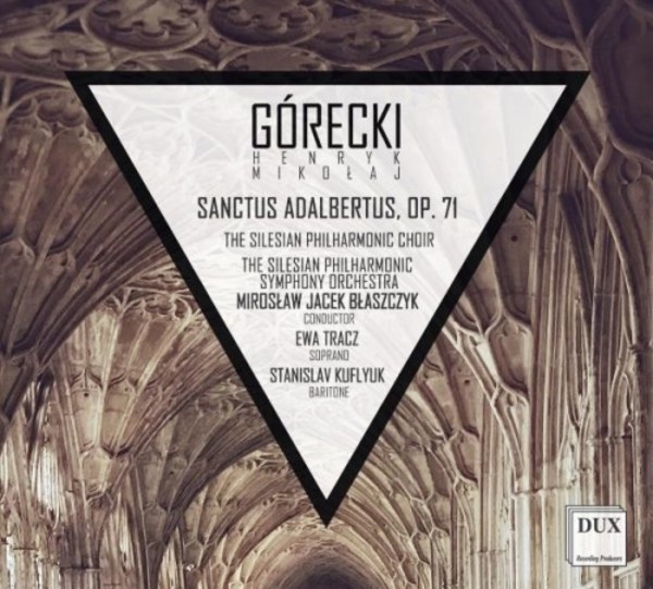 Gorecki - Sanctus Adalbertus | Dux DUX7651