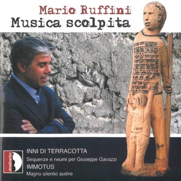 Ruffini - Musica scolpita: Immotus, Inni di terracotta | Stradivarius STR33857