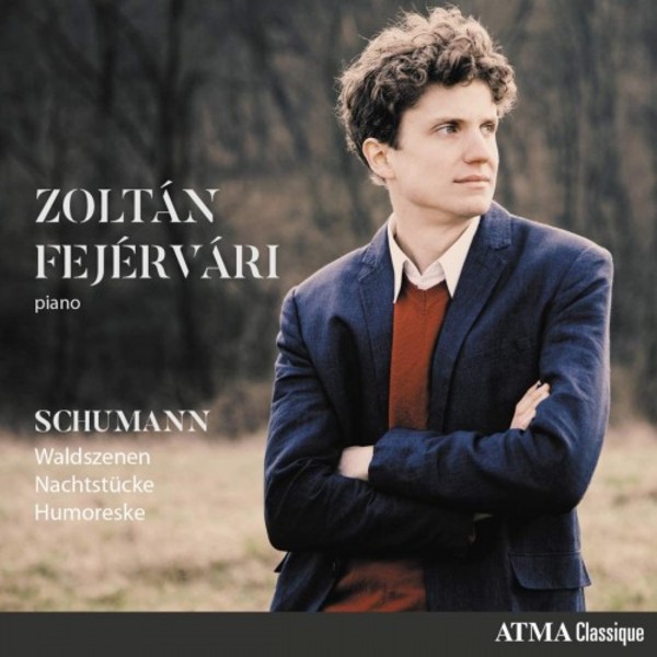 Schumann - Waldszenen, Nachtstucke, Humoreske