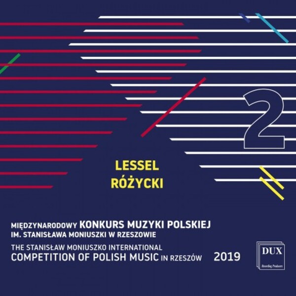 Stanislaw Moniuszko International Polish Music Competition Vol.2: Lessel, Rozycki | Dux DUX1654