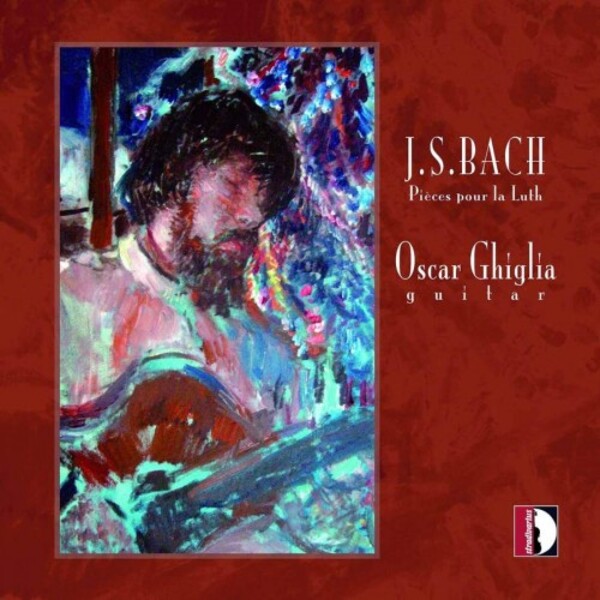 JS Bach - Pieces pour la luth (Lute Works) | Stradivarius STR33795