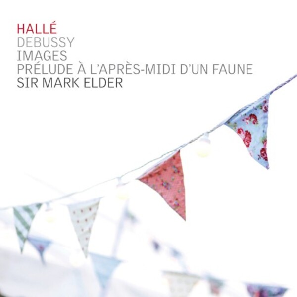 Debussy - Images, Prelude a lapres-midi dun faune | Halle CDHLL7554