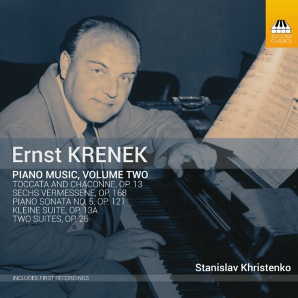 Krenek - Piano Music Vol.2 | Toccata Classics TOCC0399