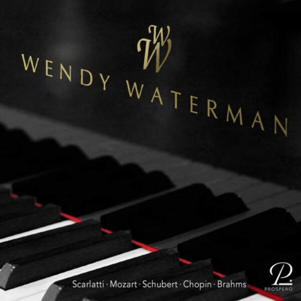 Wendy Waterman: A Portrait - Scarlatti, Mozart, Schubert | Prospero Classical PROSP0005
