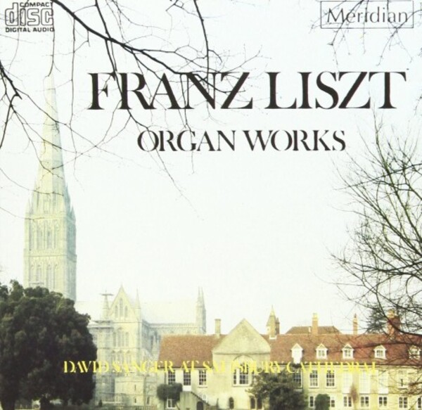 Liszt - Organ Works | Meridian CDE84060