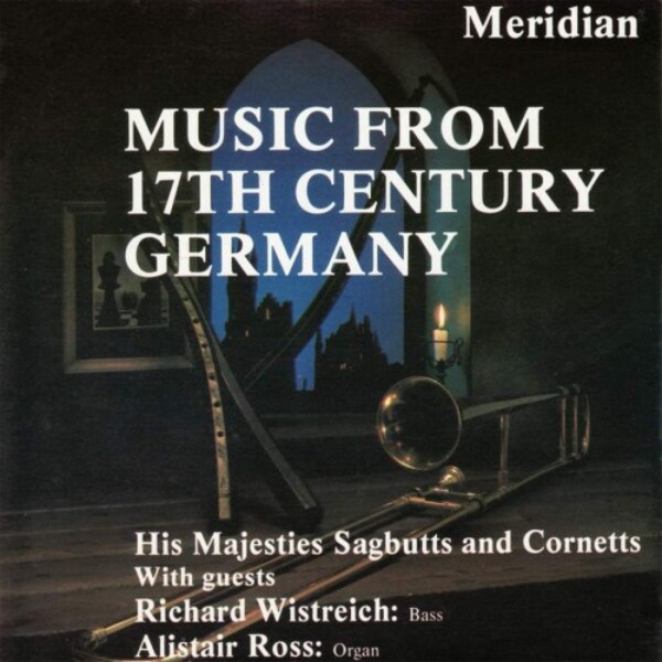 Music from 17th-Century Germany | Meridian CDE84096